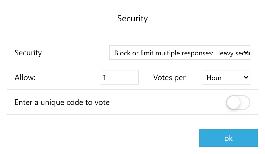 The Security dialog with the option set to block or limit multiple responses on heavy security, allowing one vote per hour, and a toggle for entering a unique code to vote