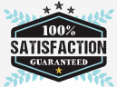 100% satisfaction guarantee